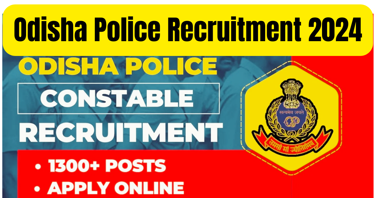 Odisha Police Recruitment 2024, 10वीं पास के लिए निकली भर्ती